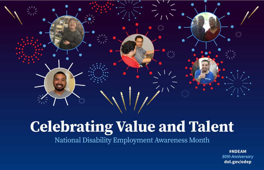 National Disability Employment Awareness Month poster with fireworks and photos of people