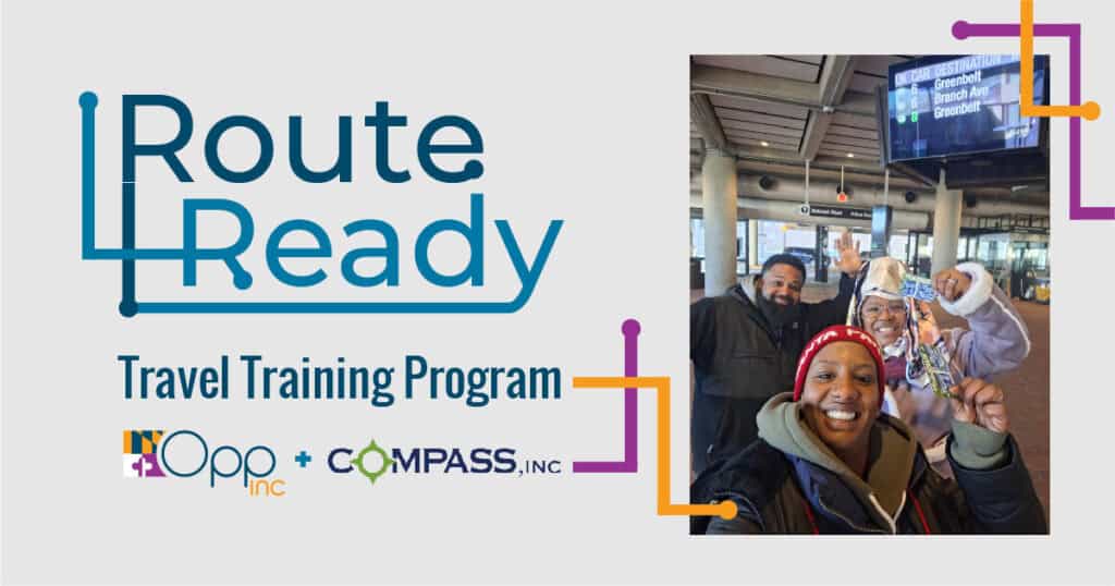 Route Ready Travel Training Program logo and photo of people we support during a training session